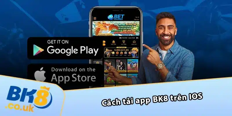 Cách tải app BK8 trên IOS